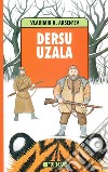 Dersu Uzala libro