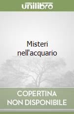 Misteri nell'acquario libro