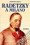 Radetzsky a Milano libro