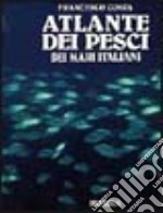 Atlante dei pesci dei mari italiani