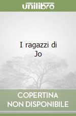 I ragazzi di Jo libro