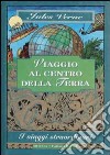 Viaggio al centro della terra libro