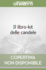 Il libro-kit delle candele libro