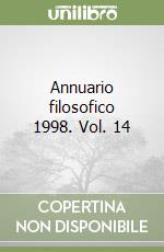 Annuario filosofico 1998. Vol. 14 libro