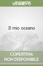 Il mio oceano