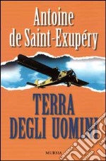 Terra degli uomini libro