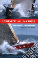 I giorni della Luna Rossa