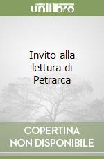 Invito alla lettura di Petrarca