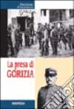 La presa di Gorizia