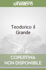 Teodorico il Grande