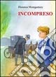 Incompreso