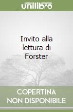 Invito alla lettura di Forster