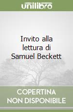 Invito alla lettura di Samuel Beckett