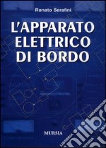 L'apparato elettrico di bordo