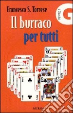 Il burraco per tutti