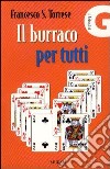 Il burraco per tutti libro di Torrese Francesco S.