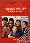 La scuola nei paesi d'origine dei bambini e dei ragazzi immigrati in Italia libro di Venturini A. (cur.)