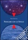 Navigare con le stelle libro