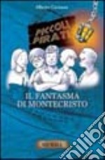 Il fantasma di Montecristo libro