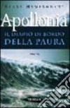 Apollonia. Il diario di bordo della paura libro