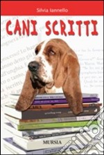 Cani scritti libro