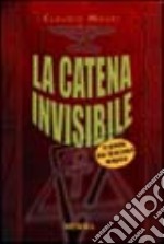 La catena invisibile libro