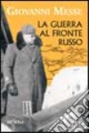 La guerra al fronte russo libro