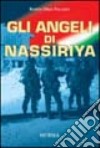 Gli angeli di Nassiriya libro