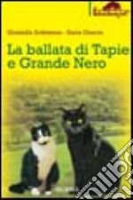 La ballata di Tapie e Grande Nero libro