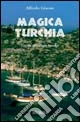Magica Turchia
