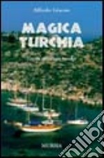 Magica Turchia libro