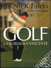 Golf. La formula vincente