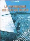 La preparazione atletica del velista libro di Parisi Luca