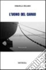 L'uomo del cargo libro