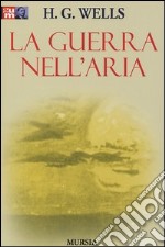 La guerra nell'aria libro