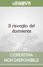 Il risveglio del dormiente
