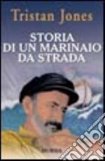 Storia di un marinaio da strada