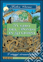 Il giro del mondo in 80 giorni libro