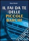 Il fai da te delle piccole barche libro di Donat Hans