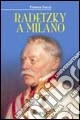 Radetzsky a Milano