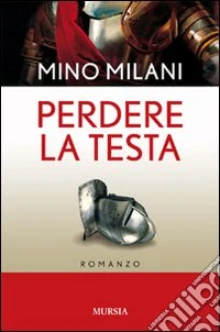 Perdere la testa