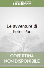 Le avventure di Peter Pan libro