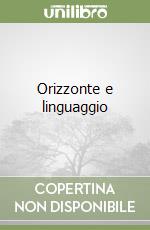 Orizzonte e linguaggio