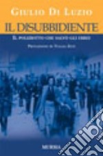 Il disubbidiente libro