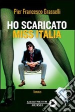 Ho scaricato miss Italia libro