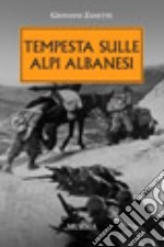 Tempesta sulle alpi albanesi libro