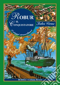 Robur il conquistatore