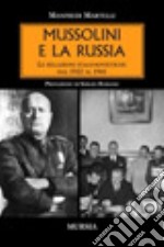 Mussolini e la Russia libro