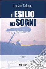 L'esilio dei sogni