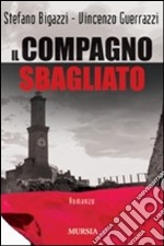 Il compagno sbagliato